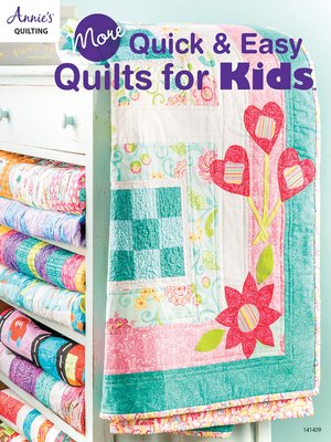 cover image of More Quick & Easy Quilts for Kids